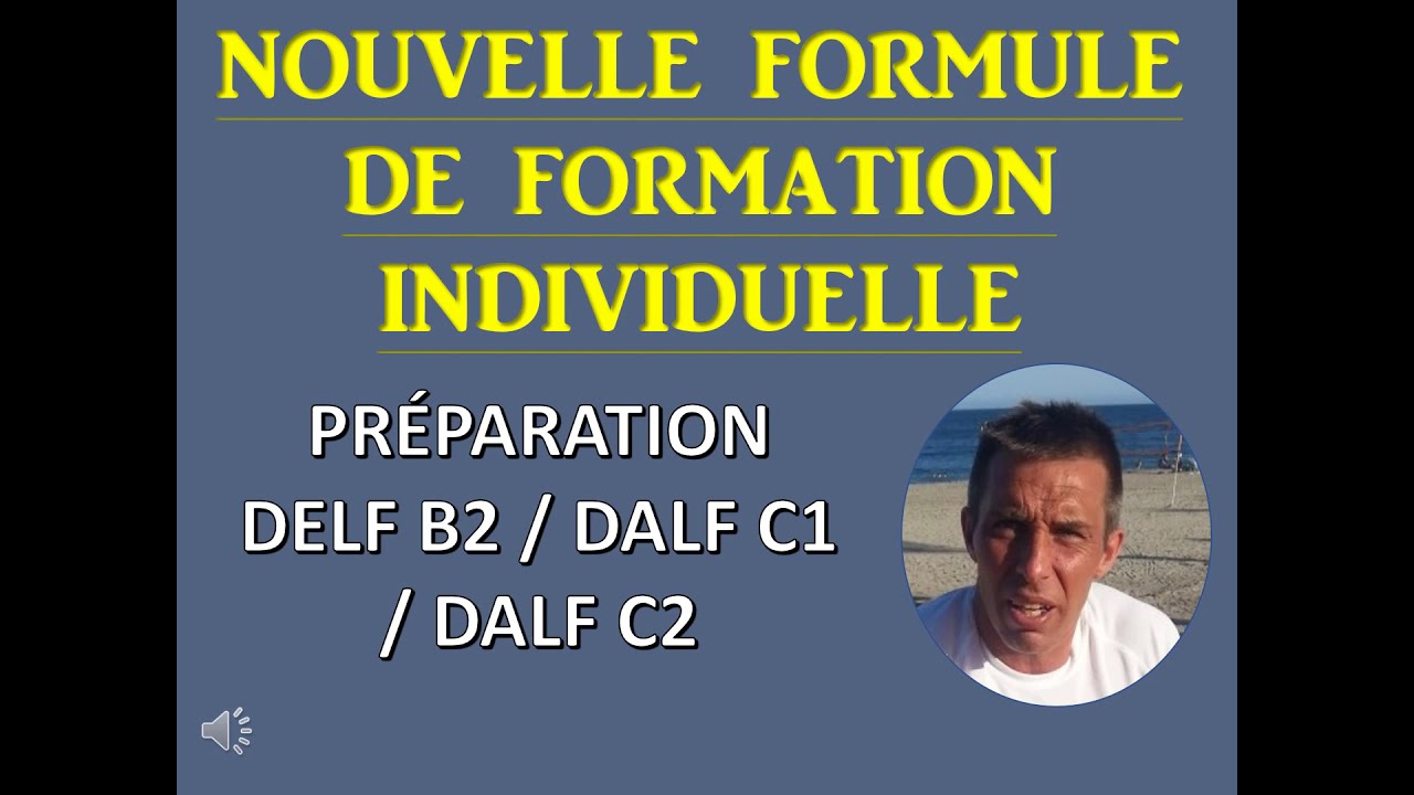 COURS INDIVIDUELS ONLINE FRANÇAIS NIVEAUX DELF B2 / DALF C1 OU DALF C2 DEUX OPTIONS 1 OU 2 H/SEMAINE