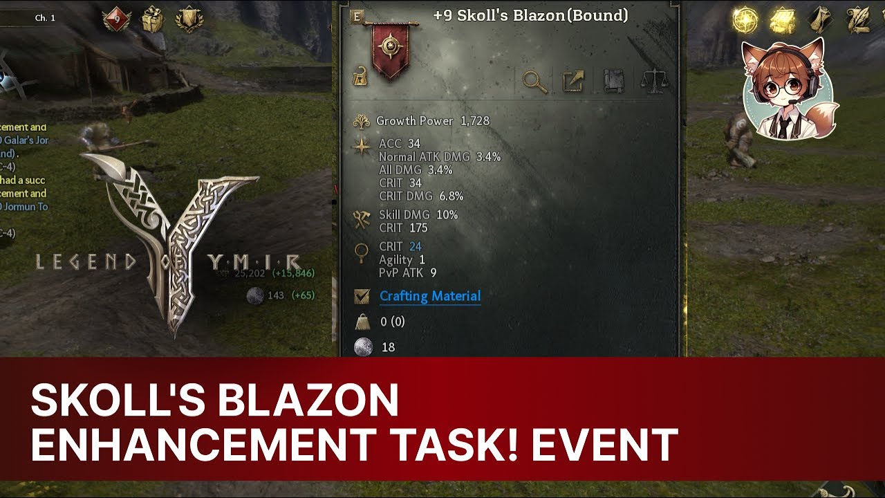 LEGEND OF YMIR SKOLL'S BLAZON ENHANCEMENT TASK! EVENT