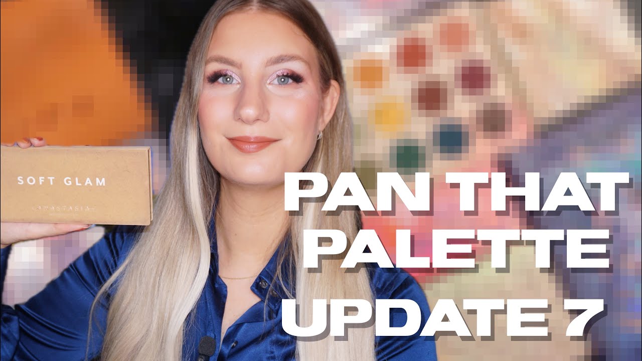 Pan That Palette - Update 7 | sofiealexandrahearts