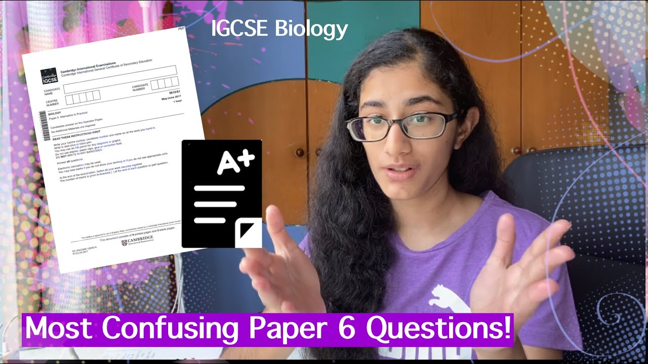 Hardest+ Most Confusing Paper 6 Questions! 2025 IGCSE Biology