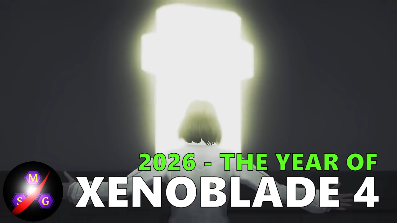 2026 is the Year of Xenoblade Chronicles 4: What I really hope to see (Monolith Soft Guy)