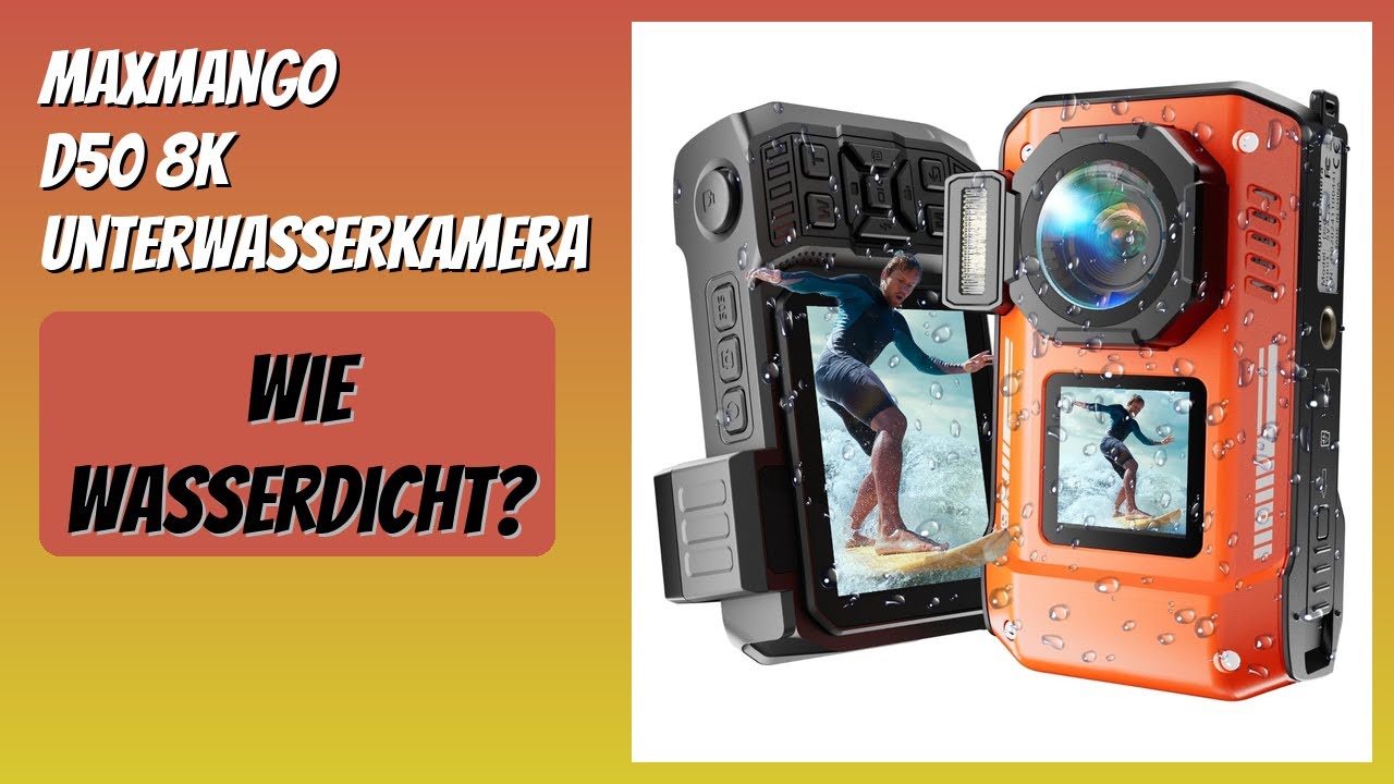 BEWERTUNG (2026): MaxMango D50 8K Unterwasserkamera. Infos