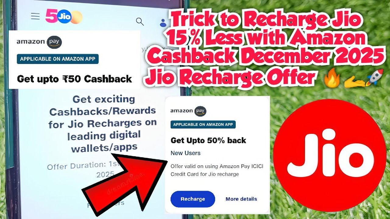 𝗧𝗿𝗶𝗰𝗸 𝘁𝗼 𝗥𝗲𝗰𝗵𝗮𝗿𝗴𝗲 𝗝𝗶𝗼 𝟭𝟱% 𝗟𝗲𝘀𝘀 𝘄𝗶𝘁𝗵 𝗔𝗺𝗮𝘇𝗼𝗻 𝗖𝗮𝘀𝗵𝗯𝗮𝗰𝗸 | 𝗗𝗲𝗰𝗲𝗺𝗯𝗲𝗿 𝟮𝟬𝟮𝟱 𝗝𝗶𝗼 𝗥𝗲𝗰𝗵𝗮𝗿𝗴𝗲 𝗢𝗳𝗳𝗲𝗿 🔥🫴🚀