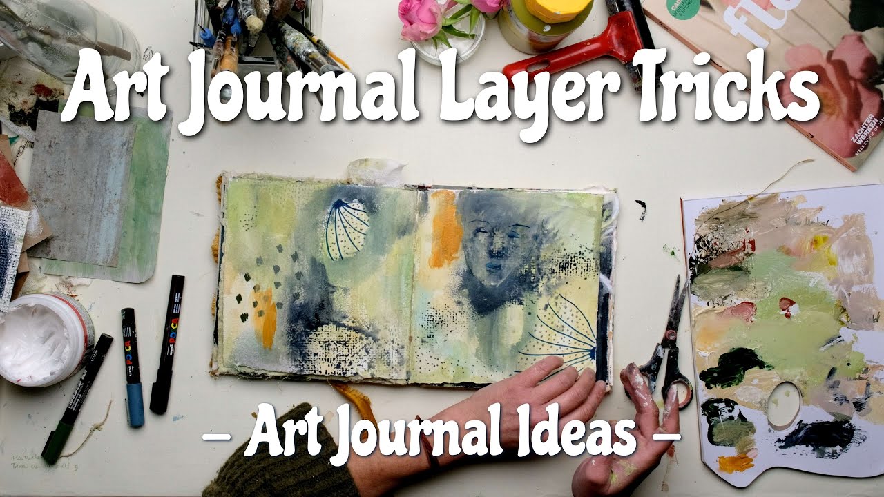 Unlock Creative Magic with Art Journal Layer Tricks - Collaboration with Denise Love