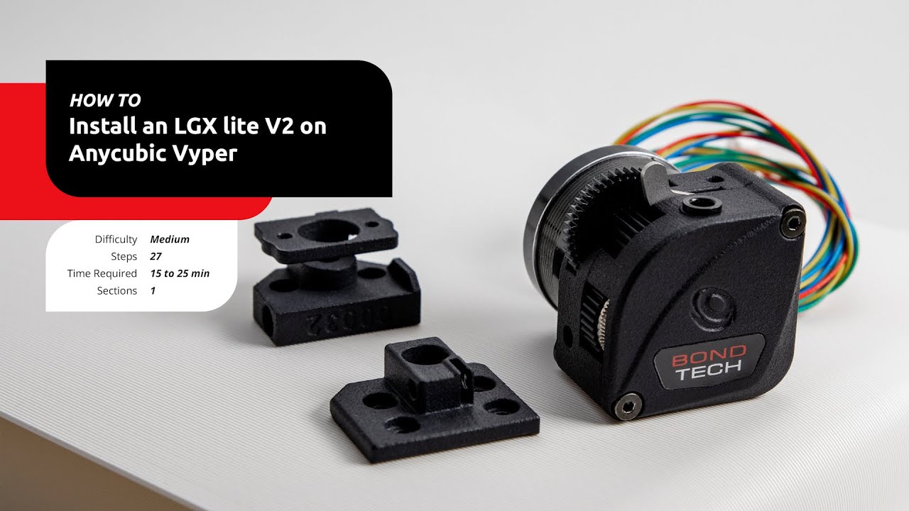 How to install a Bondtech LGX Lite for Vyper Upgrade Kit