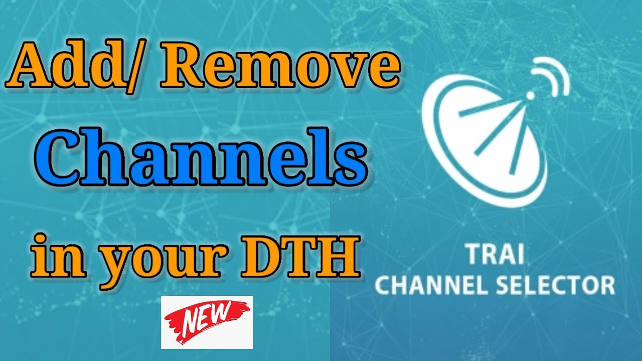 TRAI Channel selector app | How to add remove Channels in your DTH