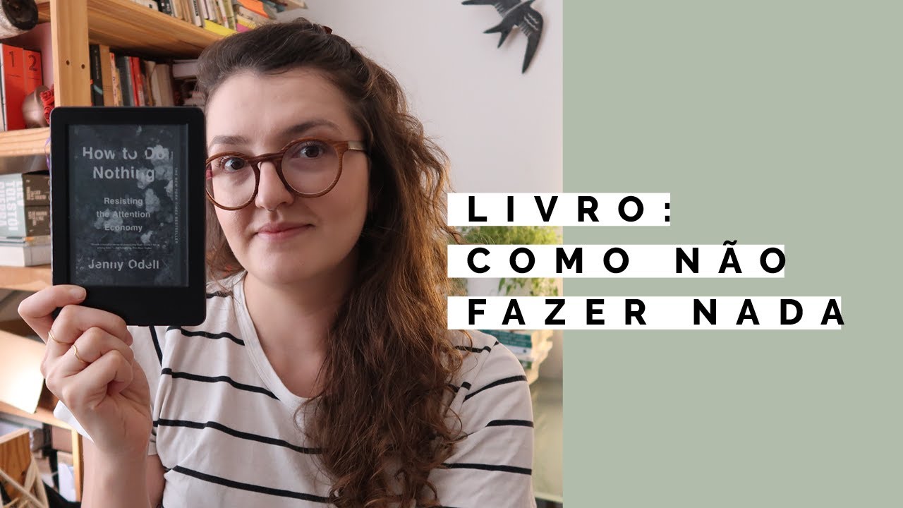 Resista: não faça nada, Jenny Odell | #ClubedoLivro