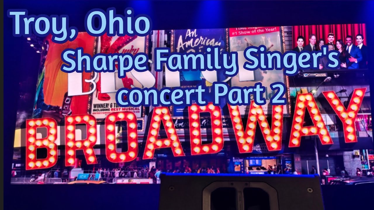 Sharpe Family Singer's Troy, Ohio Concert