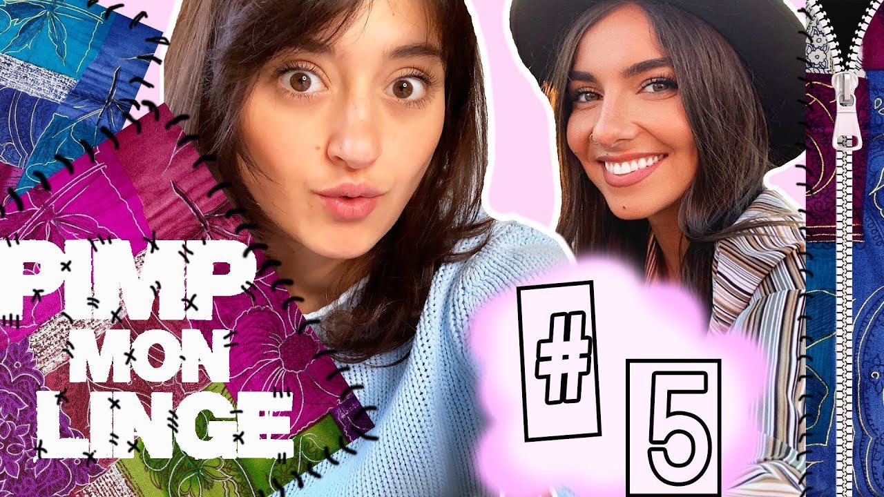 PIMP MON LINGE avec Rafaëlle Roy
