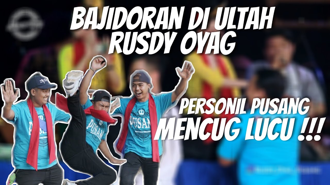 AUTO NGAKAK ❗❗❗ BAJIDORAN DI ULTAH RUSDY OYAG I PERSONIL PUSANG MENCUG LUCU