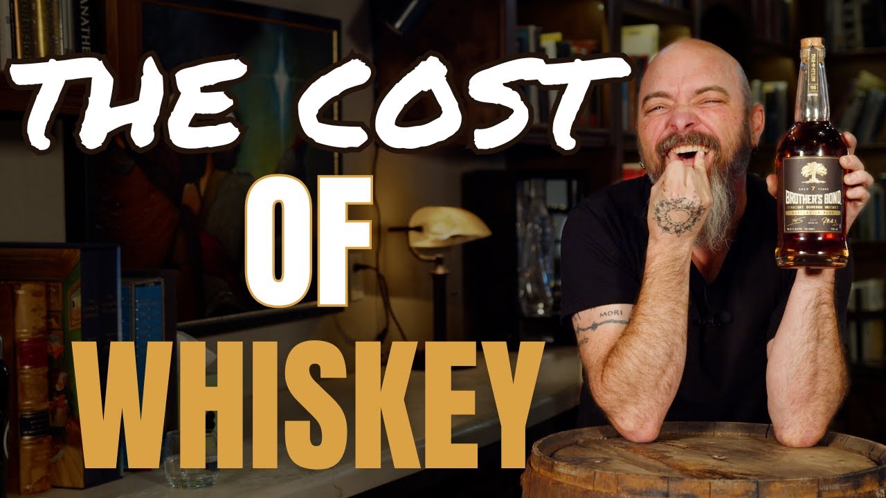 The Cost of Whiskey - Brother's Bond Bottled-in-Bond 7yr