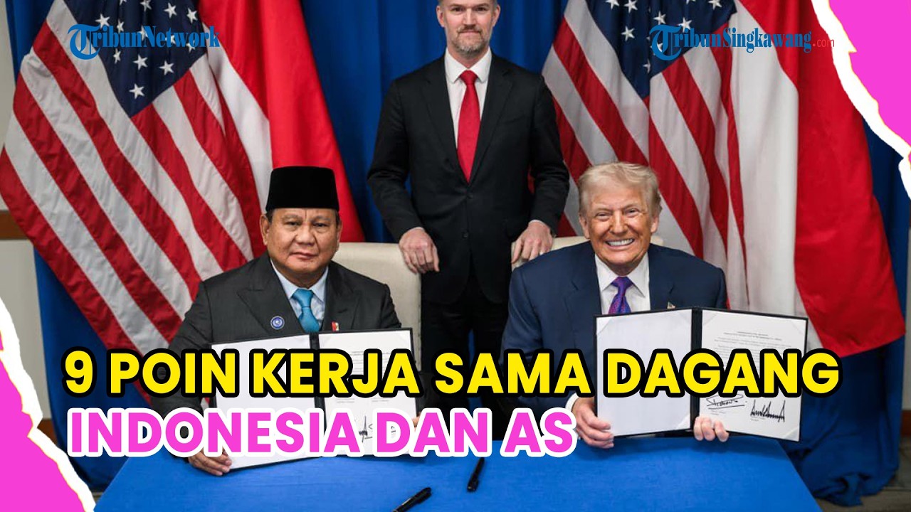 🔺UPDATE❗PRABOWO DAN TRUMP SEPAKATI 9 POIN KERJA SAMA DAGANG, TARIF 99 PERSEN AS DIHAPUS
