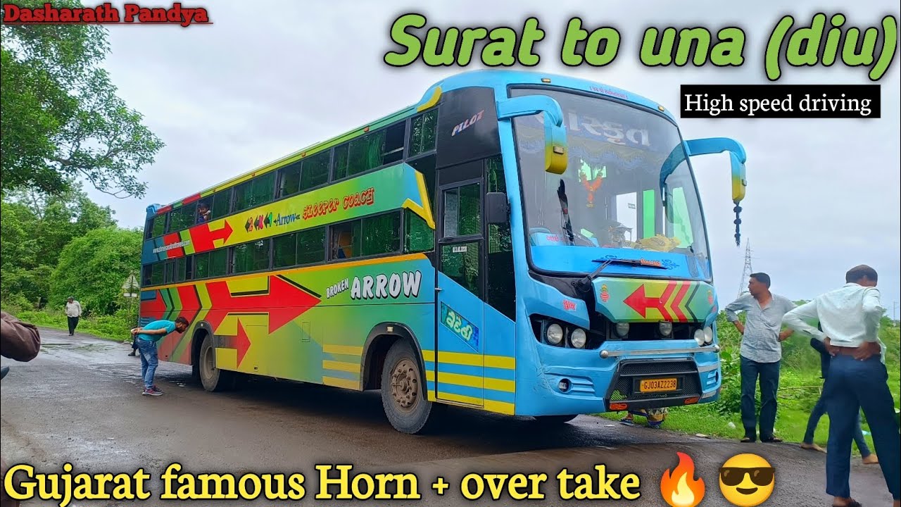 Surat to Una (Diu) full Bus journey ||vlog with driver 🔥|| High speed driving || Sanskrut travels