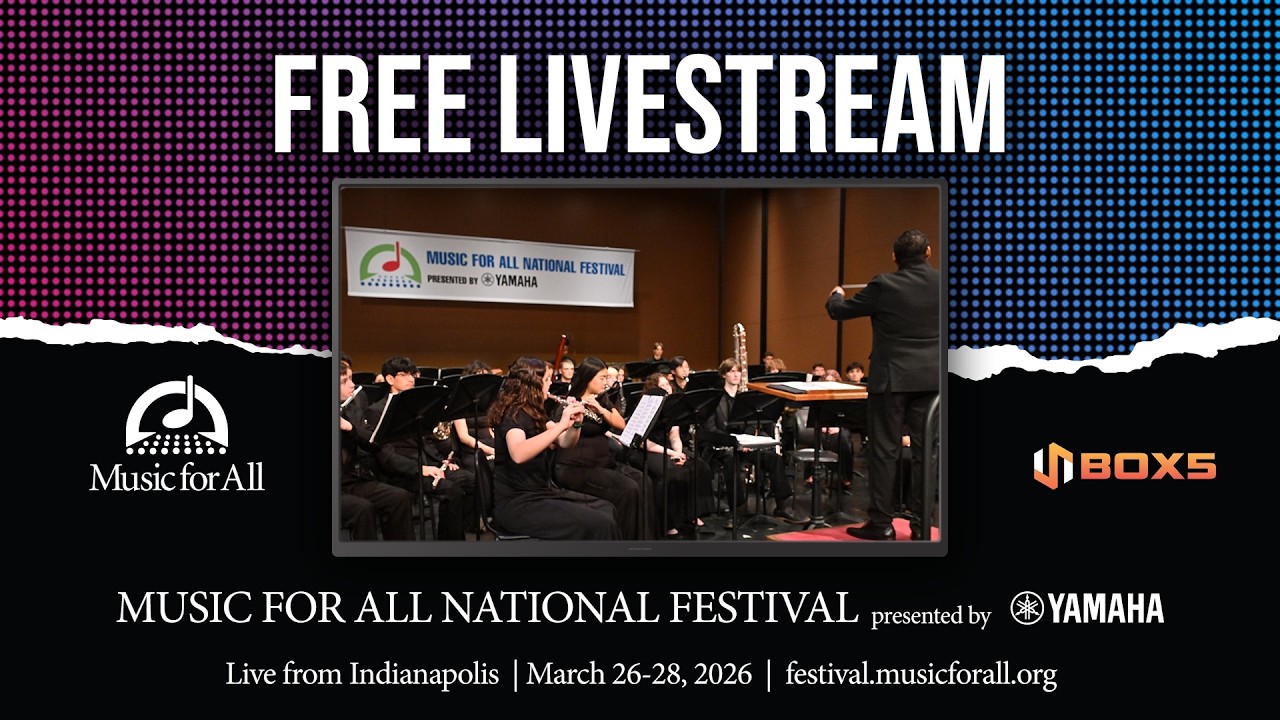 2026 Music For All - Schrott Center- Friday - National Concert Festival