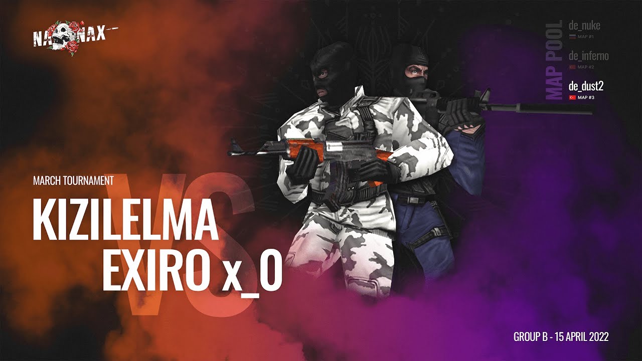 Kızılelma vs EXIRO x_0 | Part 2 @ March Tournament 2022 play-cs.com