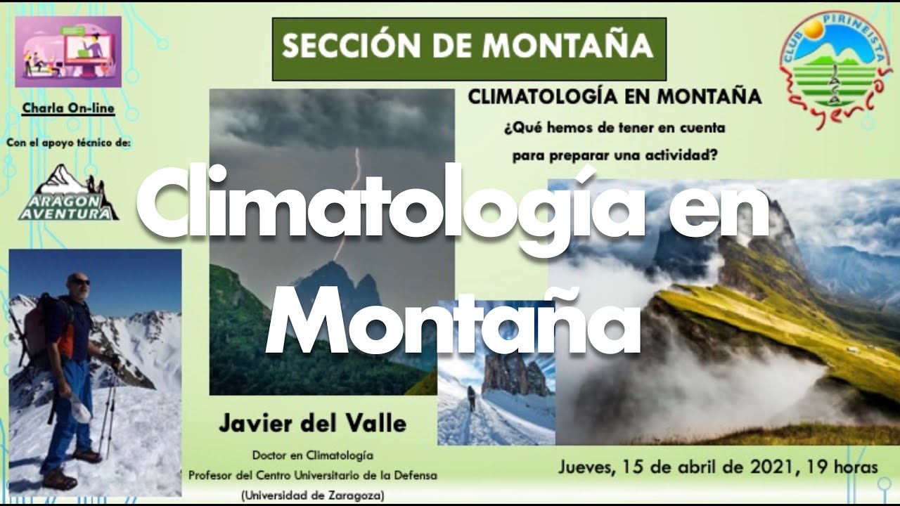 Climatología en Montaña ¿Qué hemos de tener en cuenta para preparar una actividad?