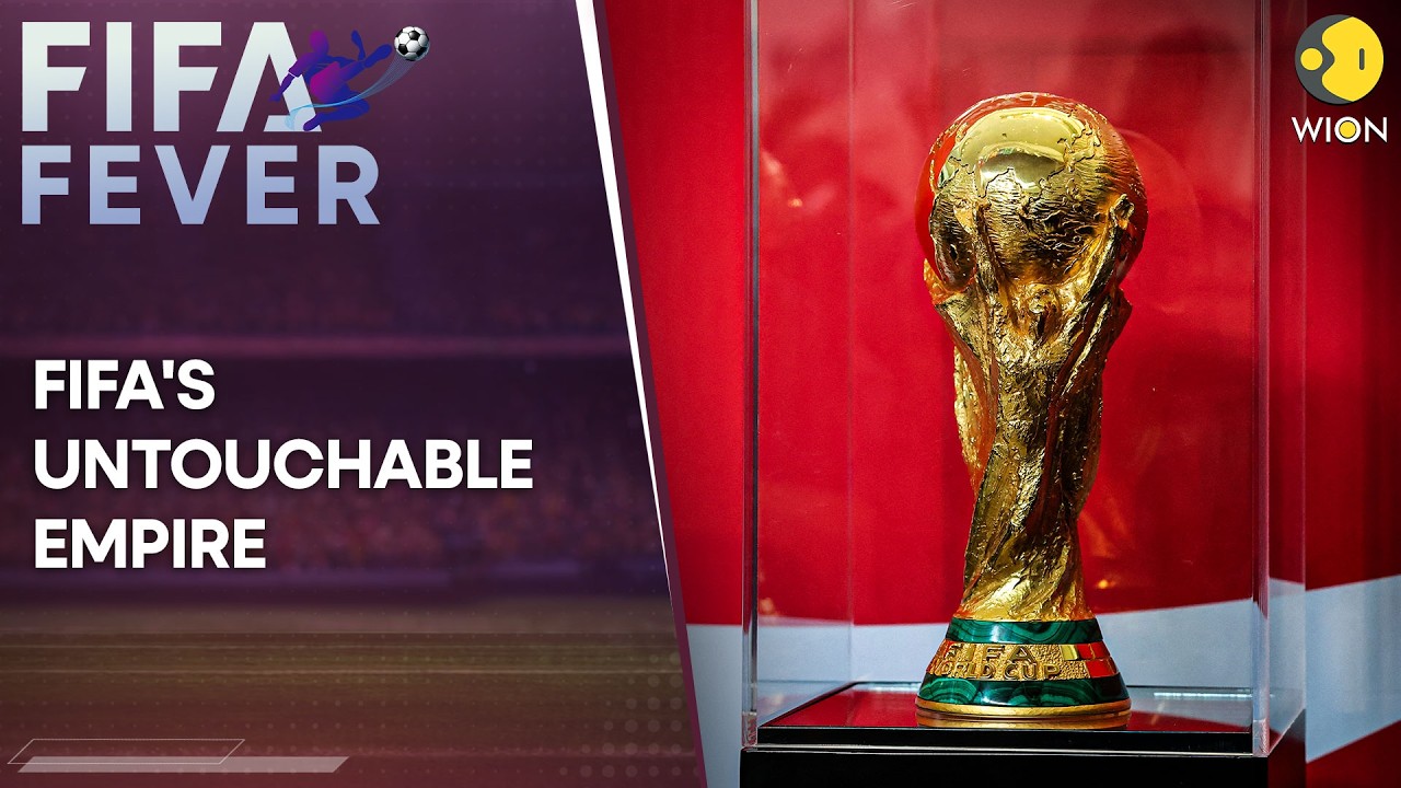FIFA World Cup 2026: The Rise And Fall Of FIFA's Untouchable Empire | WION  Originals