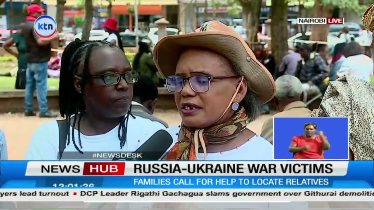 “Dead or alive” — families demand action on Kenyans missing in Russia