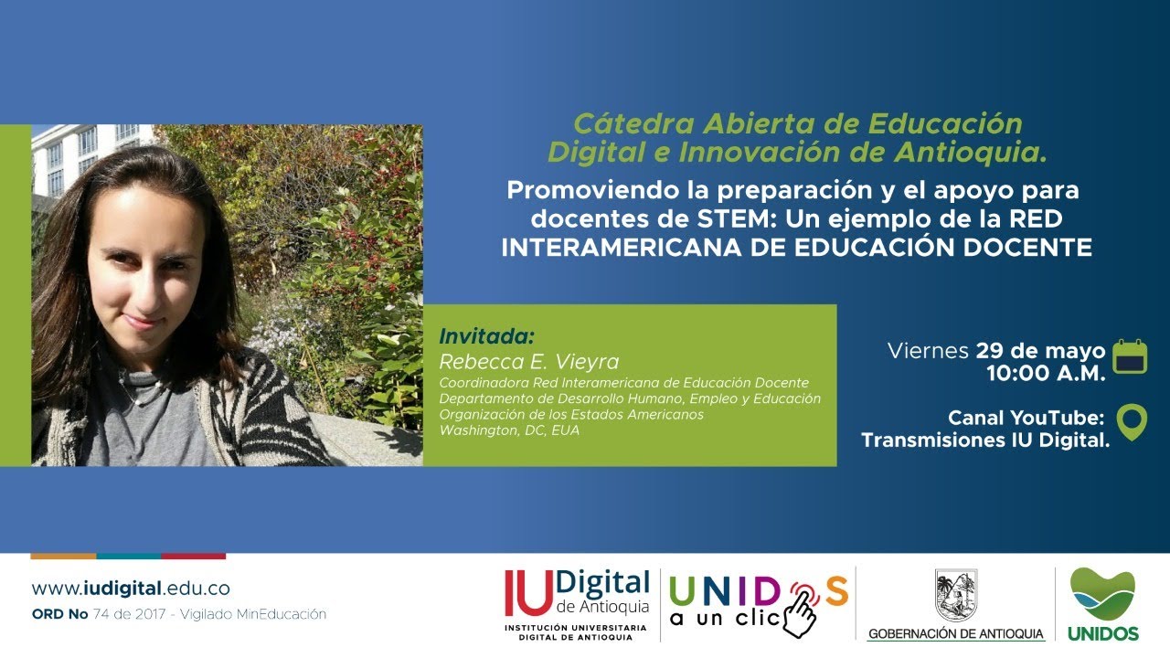 C&aacute;tedra Abierta - Promoviendo la preparaci&oacute;n y el apoyo para  docentes de STEM