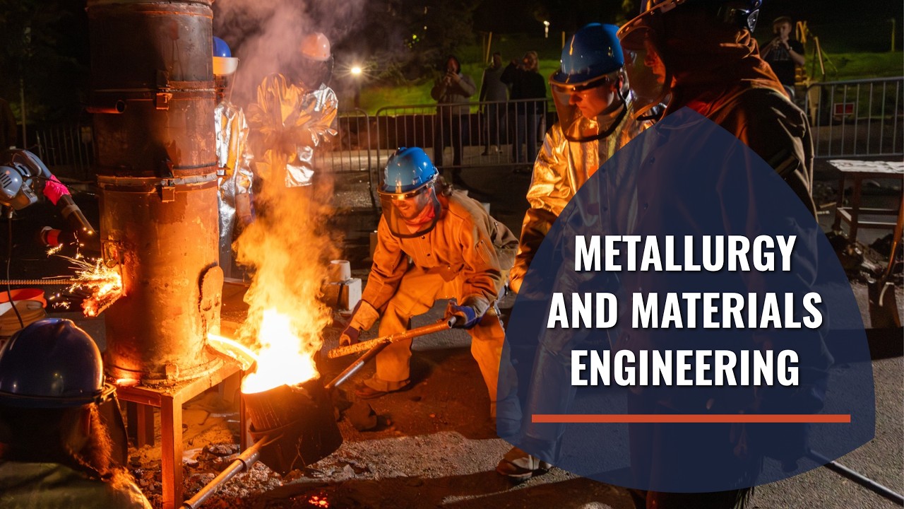 Choosing your Major at Mines: Metallurgy and Materials Engineering