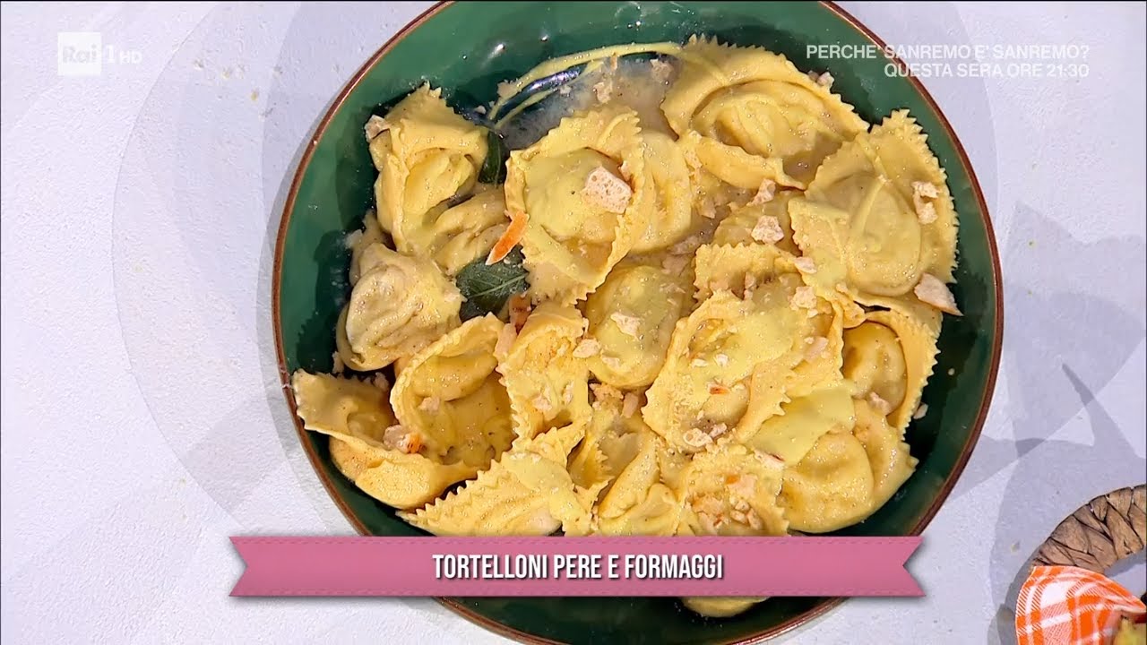 Tortelloni pere e formaggi - È sempre mezzogiorno - 21/02/2024