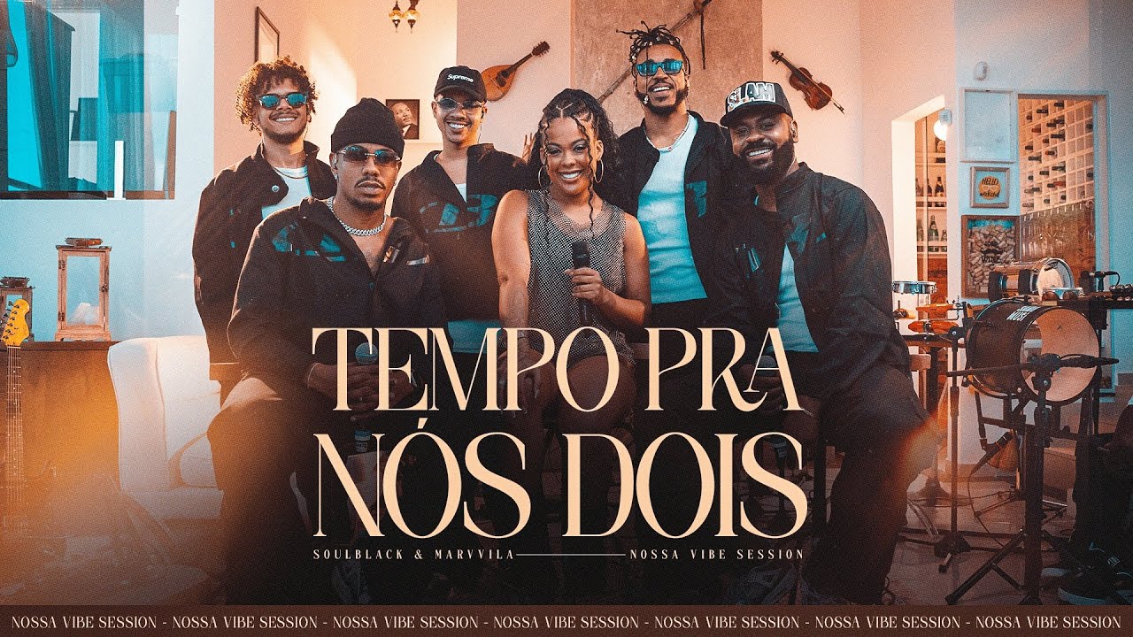 Soulblack e Marvvila - Tempo Pra N&oacute;s Dois (Clipe Oficial) 