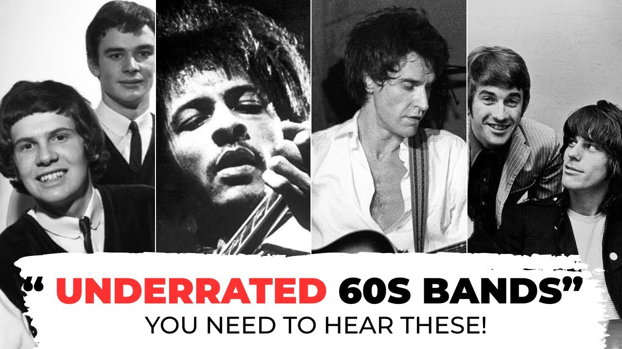 The Most UNDERRATED Bands of the 1960s