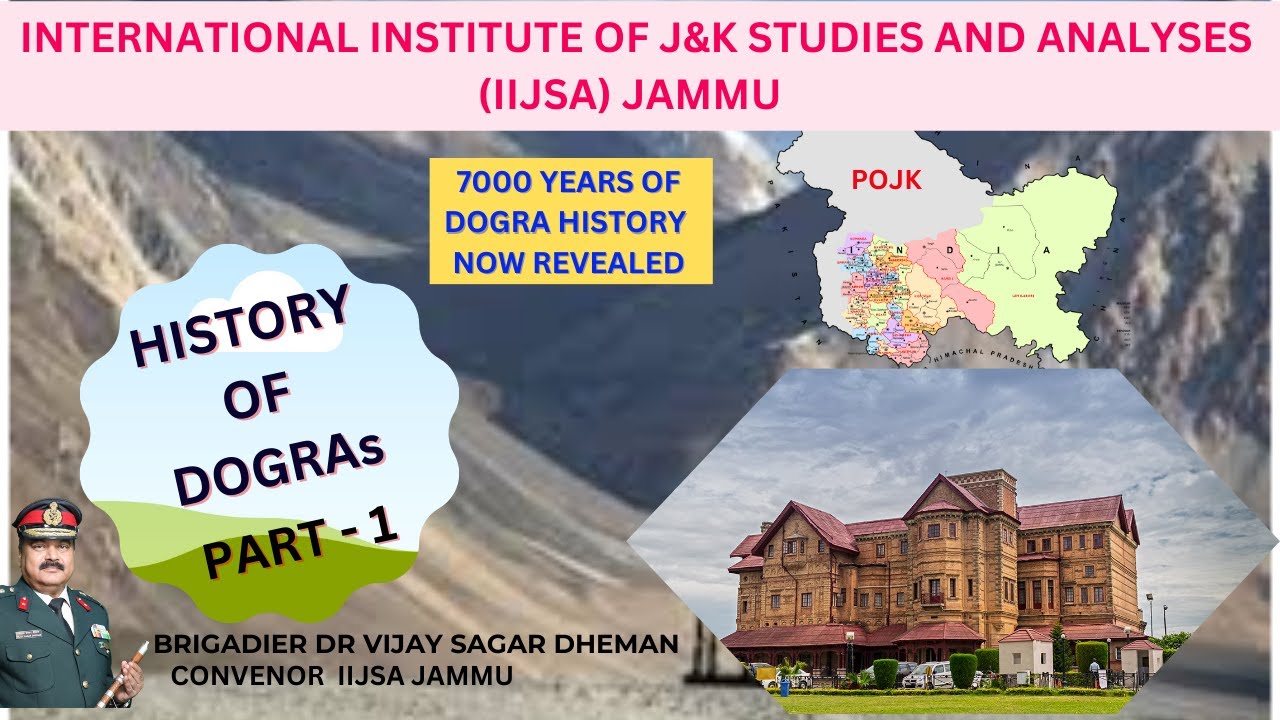 HISTORY OF DOGRAS  {PART - 1}