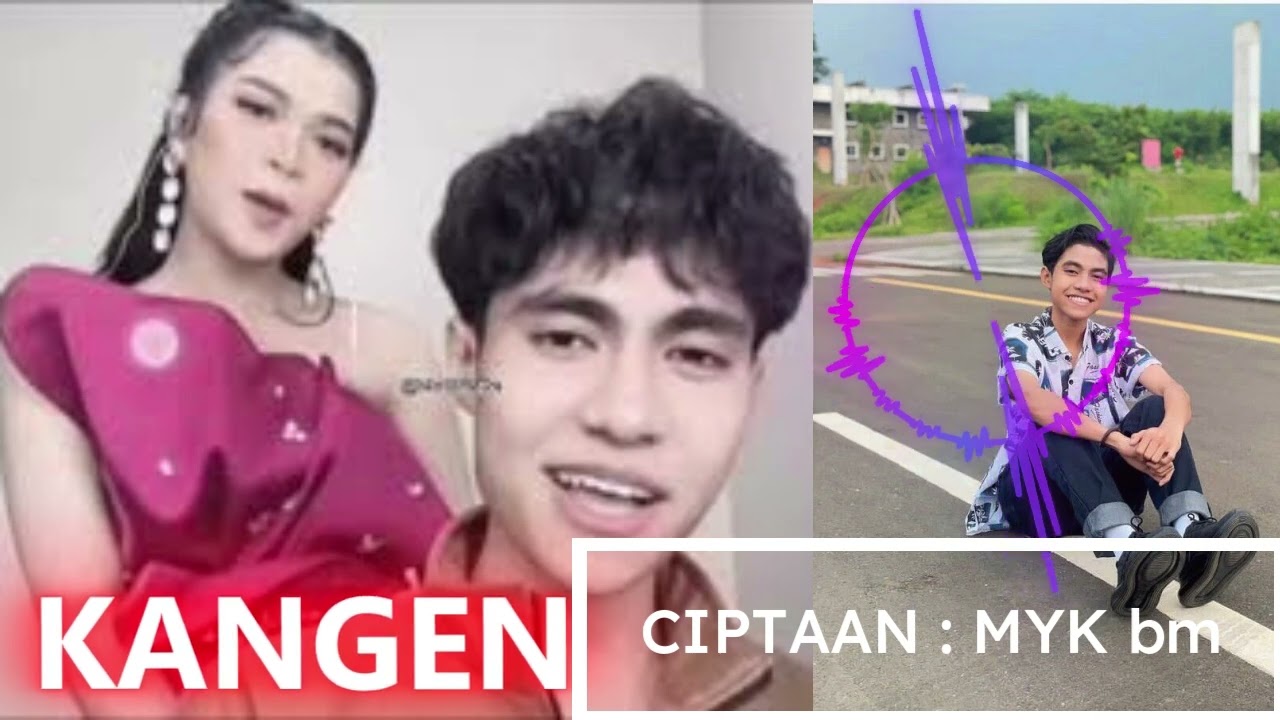 Lagu "KANGEN" 