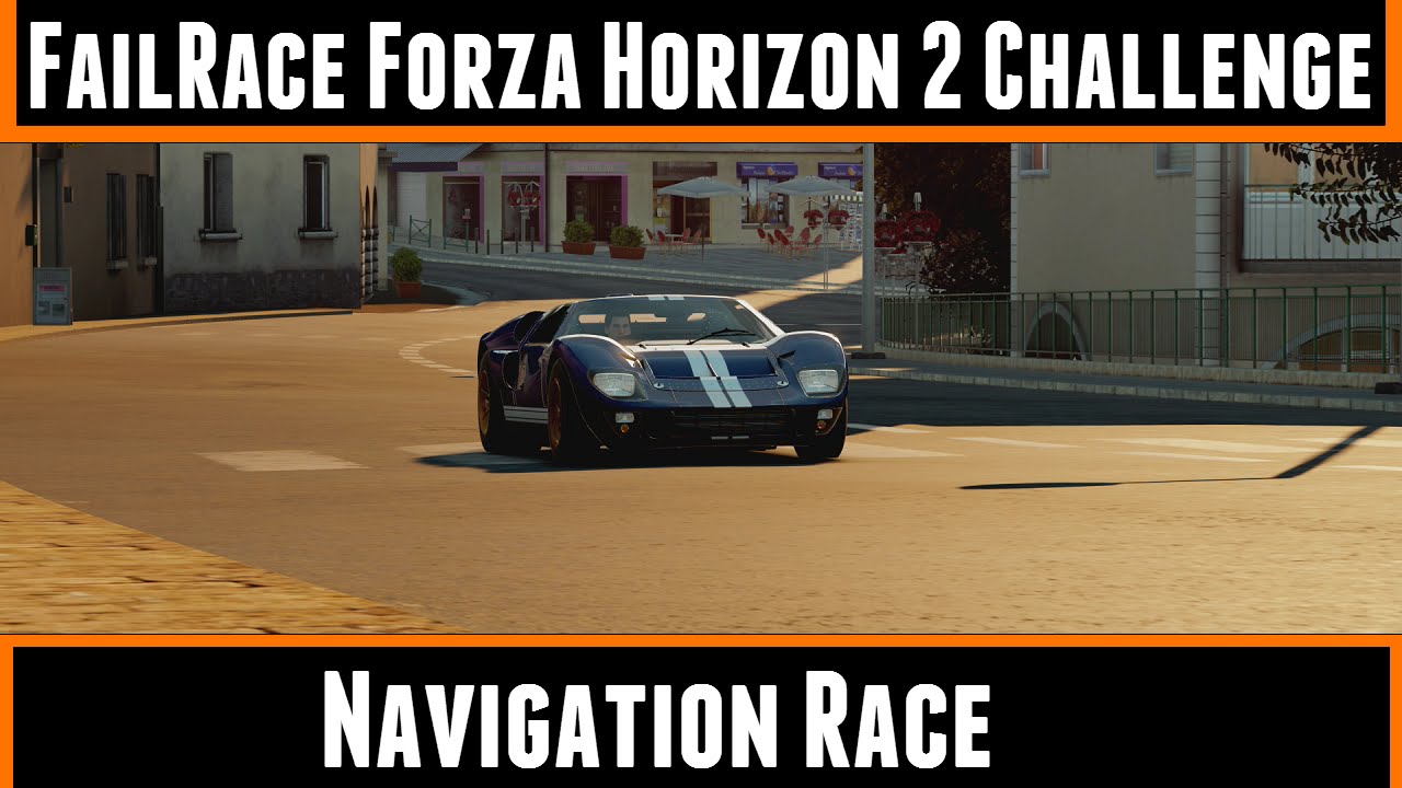 FailRace Forza Horizon 2 Challenge Navigation Race