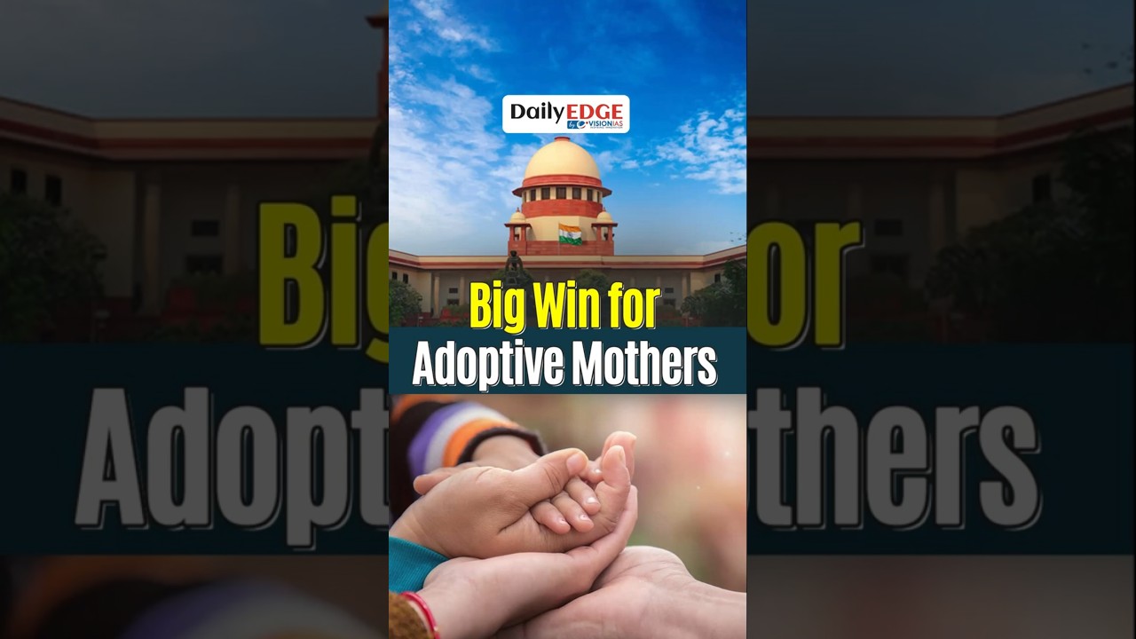 Adoptive Mothers Get Equal Maternity Leave, Rules Supreme Court
