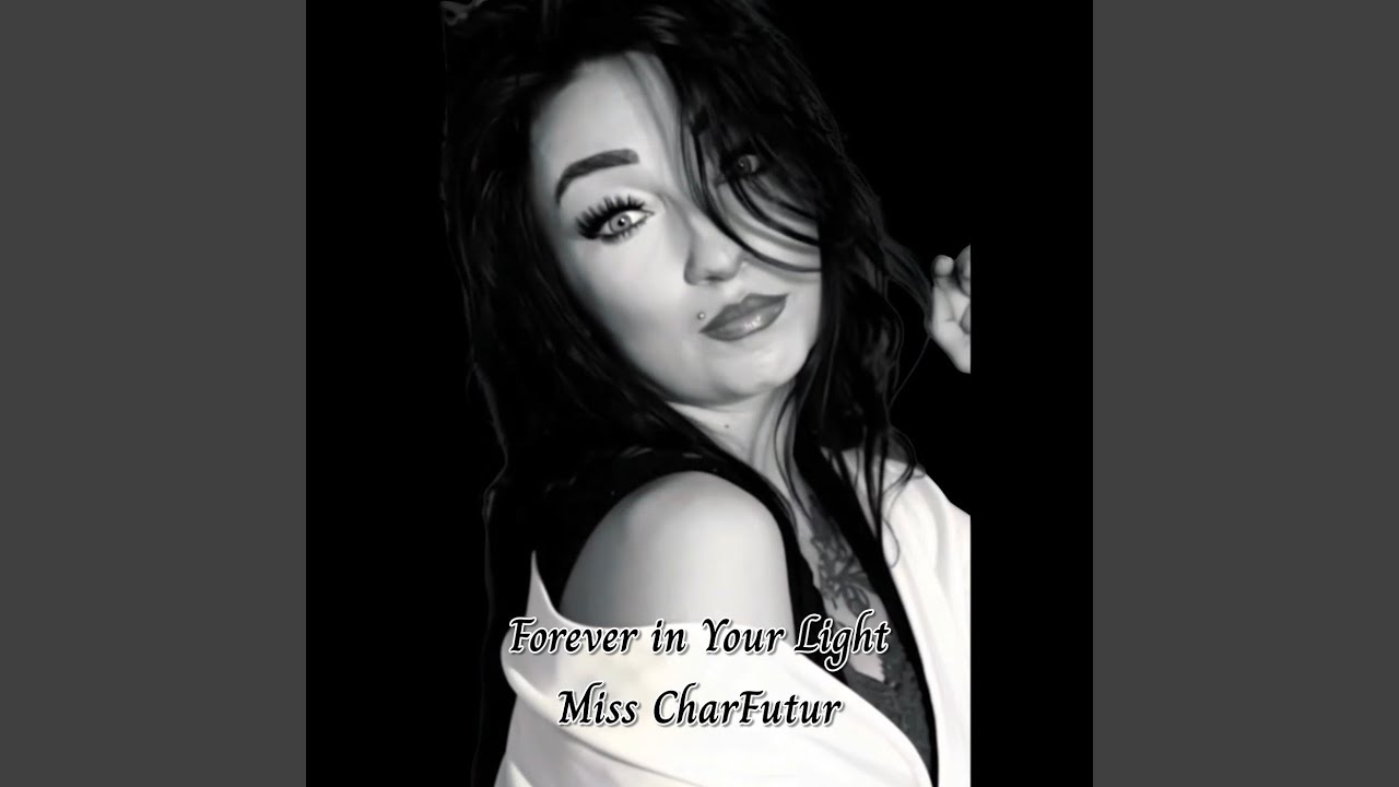 Forever in Your Light