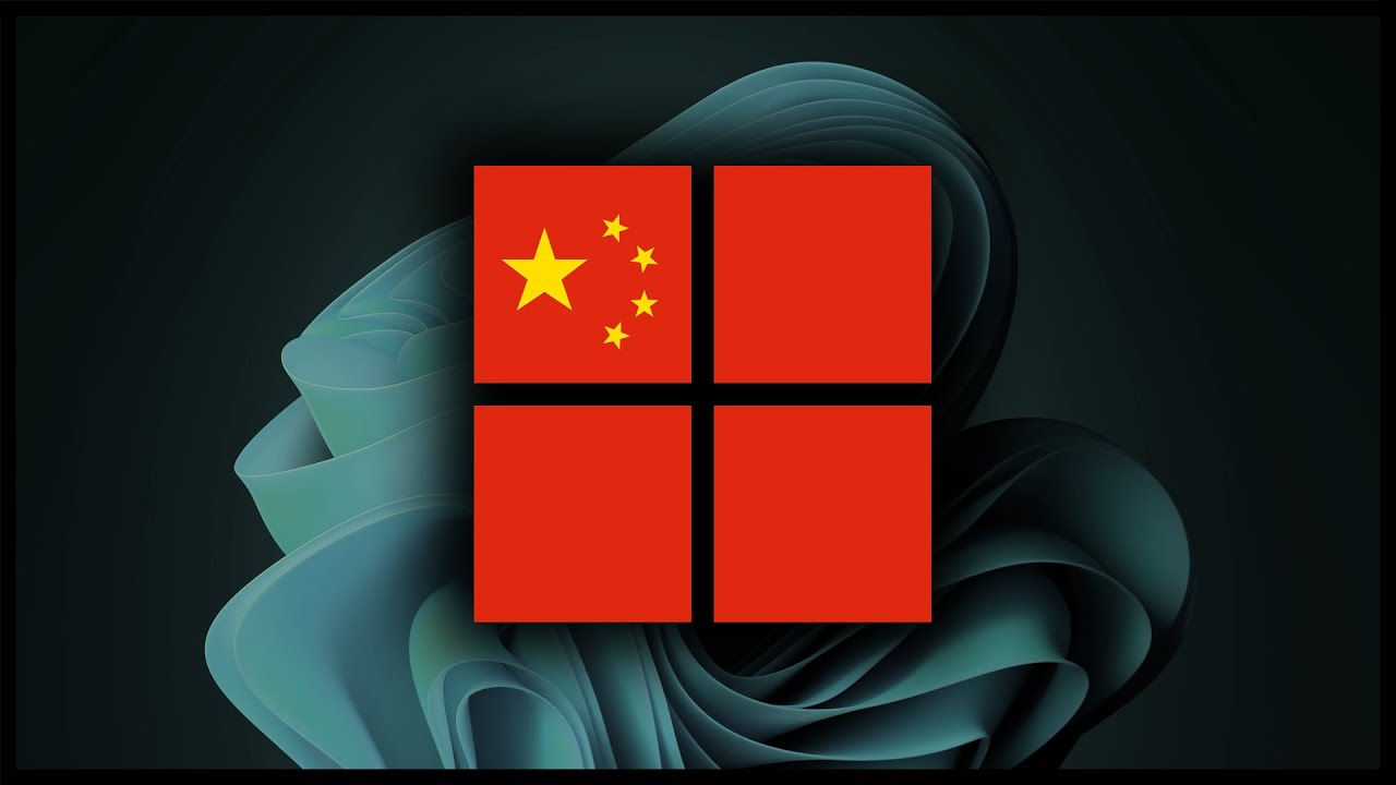 You use Windows 11, China uses this...