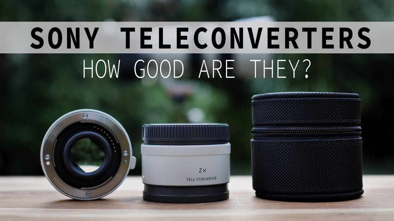 Телеконвертеры Sony 2x и 1.4x &mdash; насколько они хороши!