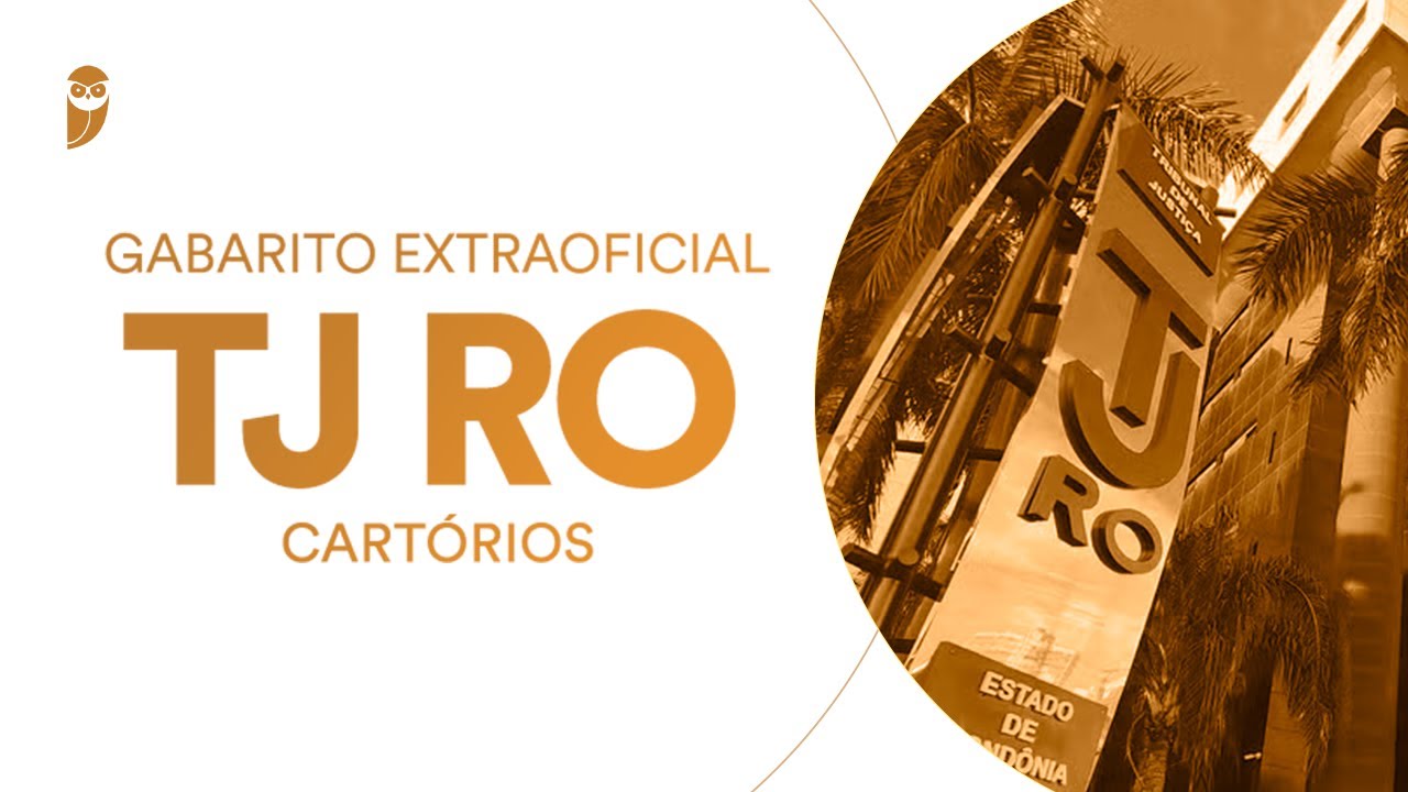 Gabarito Extraoficial: TJ RO (Cart&oacute;rios)