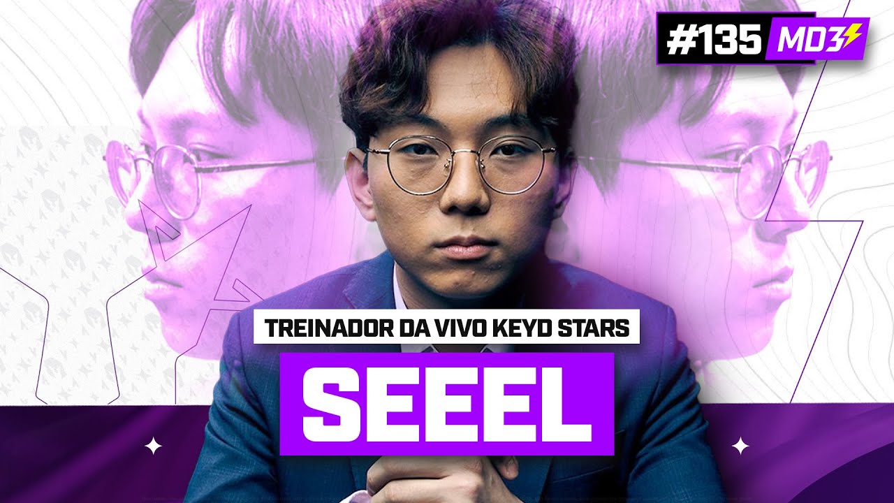 SEEEL: A LENDA, VIVO KEYD E MUITO (League of Legends) — #MD3 #135