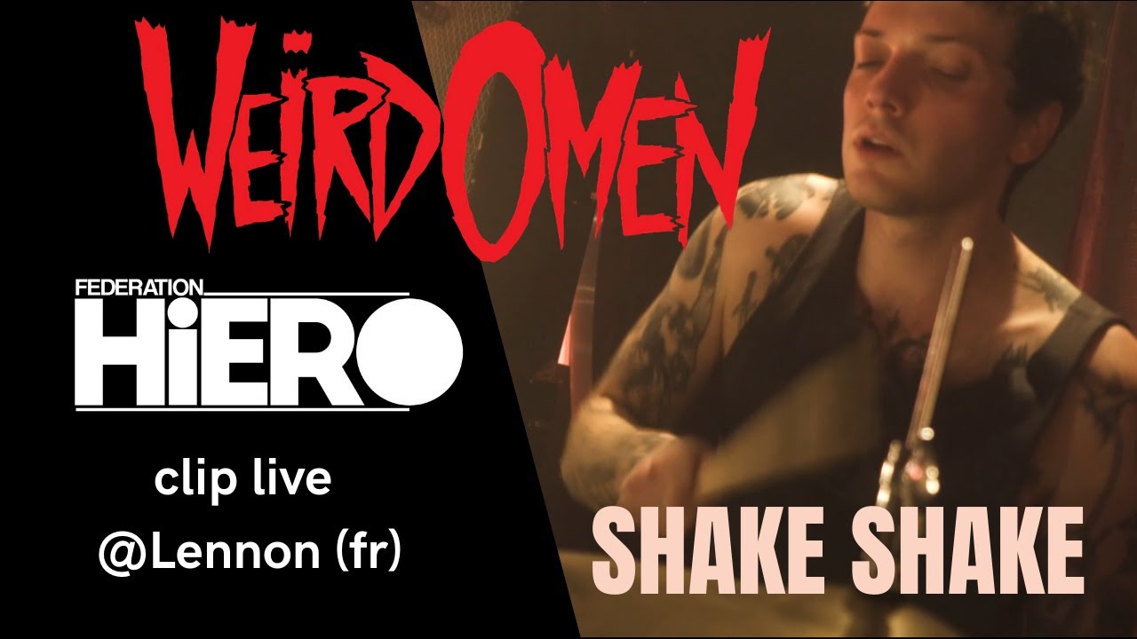 WEIRD OMEN - Shake Shake [live]
