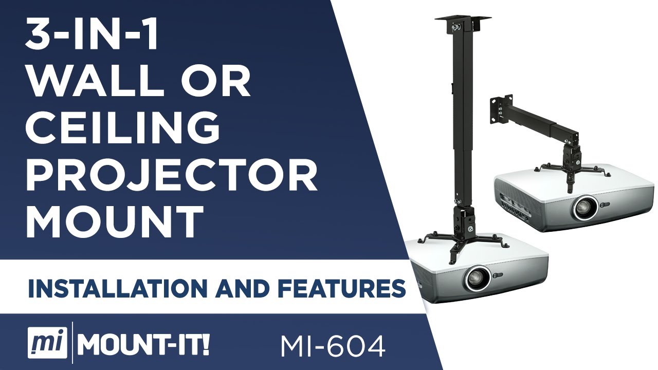 Universal Projector Mount | Installation and Features | Wall and Ceiling (MI-604)