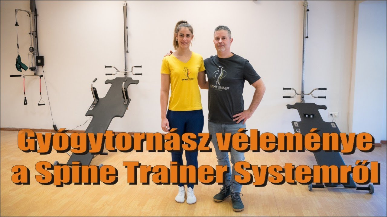 Gyógytornász véleménye a Spine Trainer System-ről, avagy a gerincsérv gyógymódja.