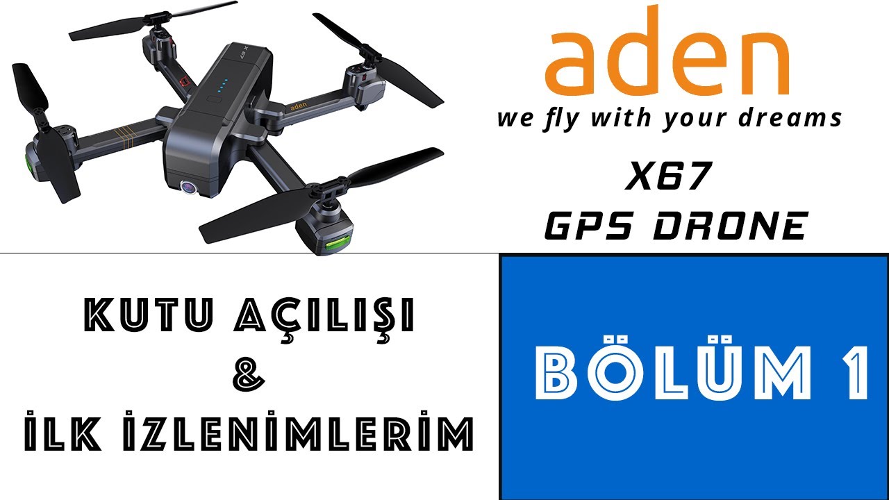 Aden X67 Kutu Açılışı ve İlk İzlenimlerim