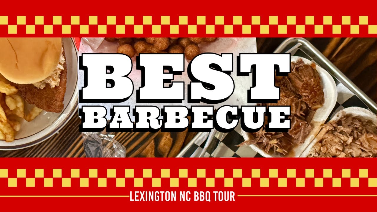 Lexington NC BBQ TOUR / The Best Barbecue In Lexington NC / BBQ Capital