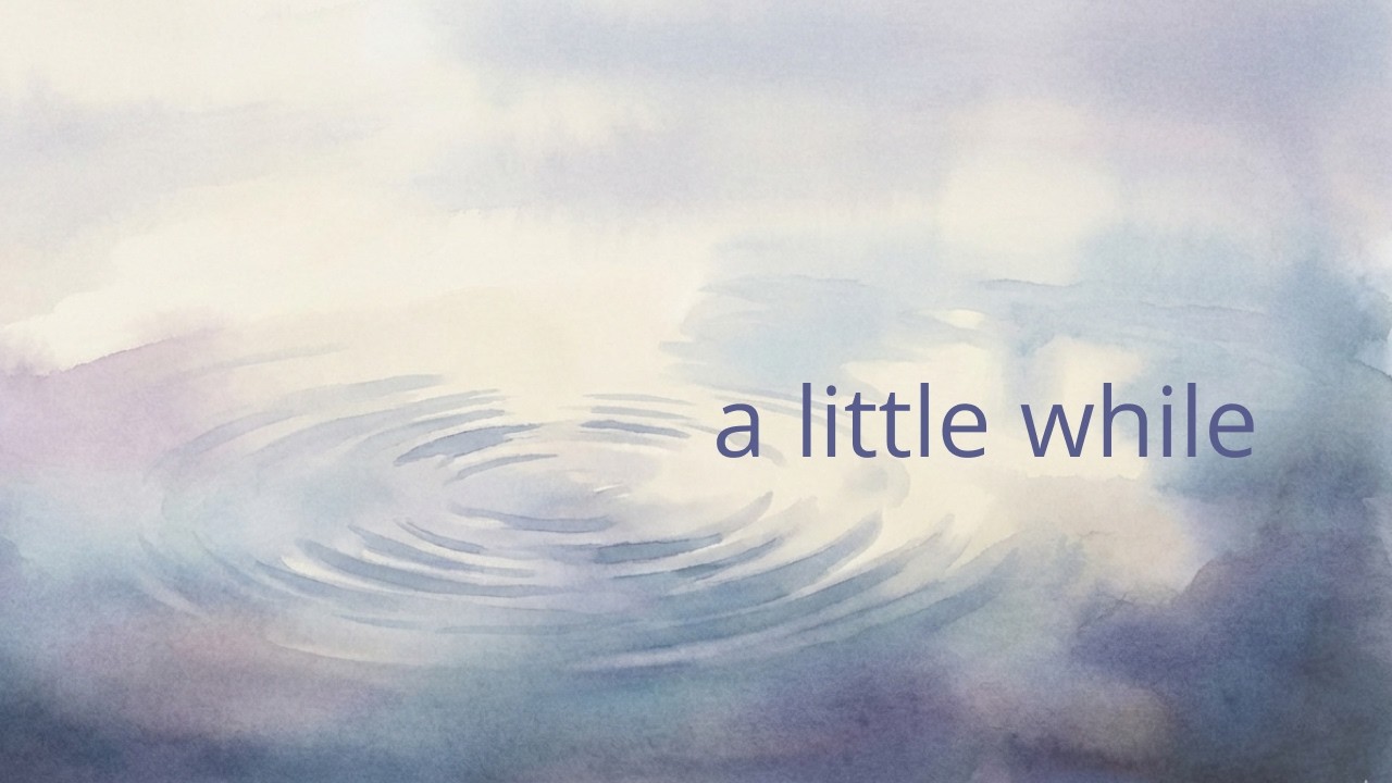 a little while  — Deep Calm Ambient BGM