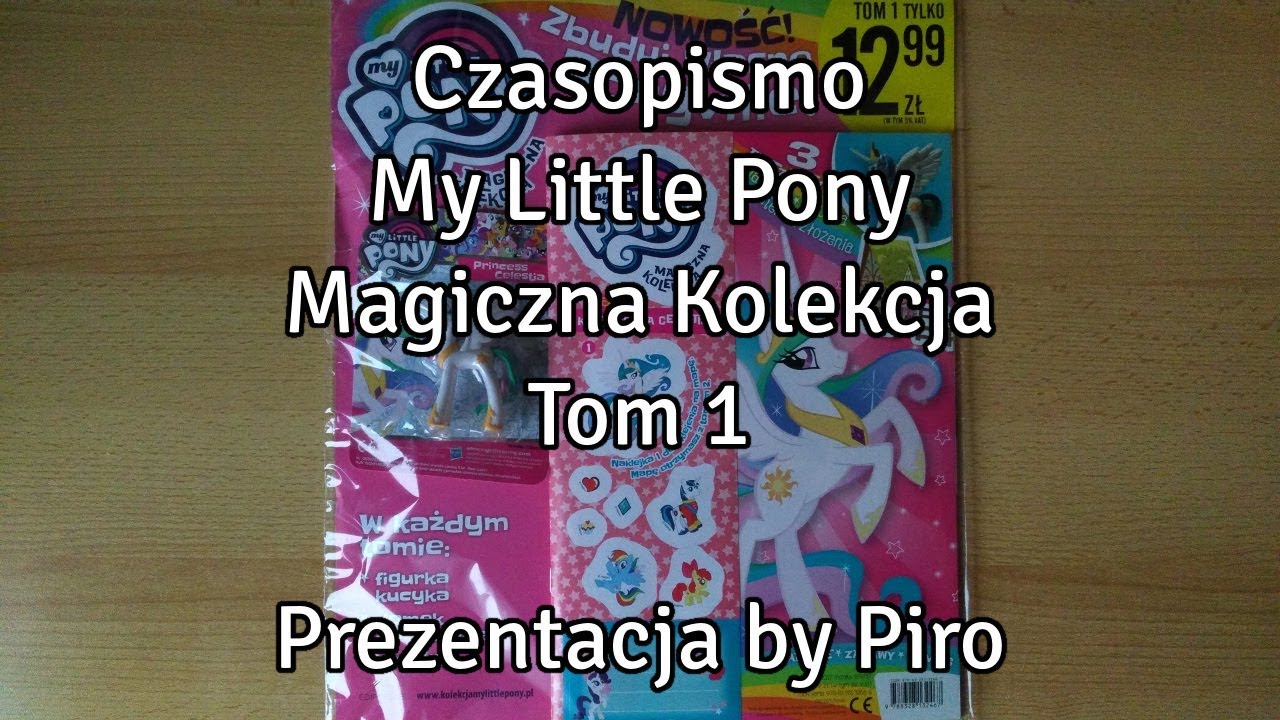 Czasopismo MLP Magiczna Kolekcja - Tom 1 - Prezentacja by Piro