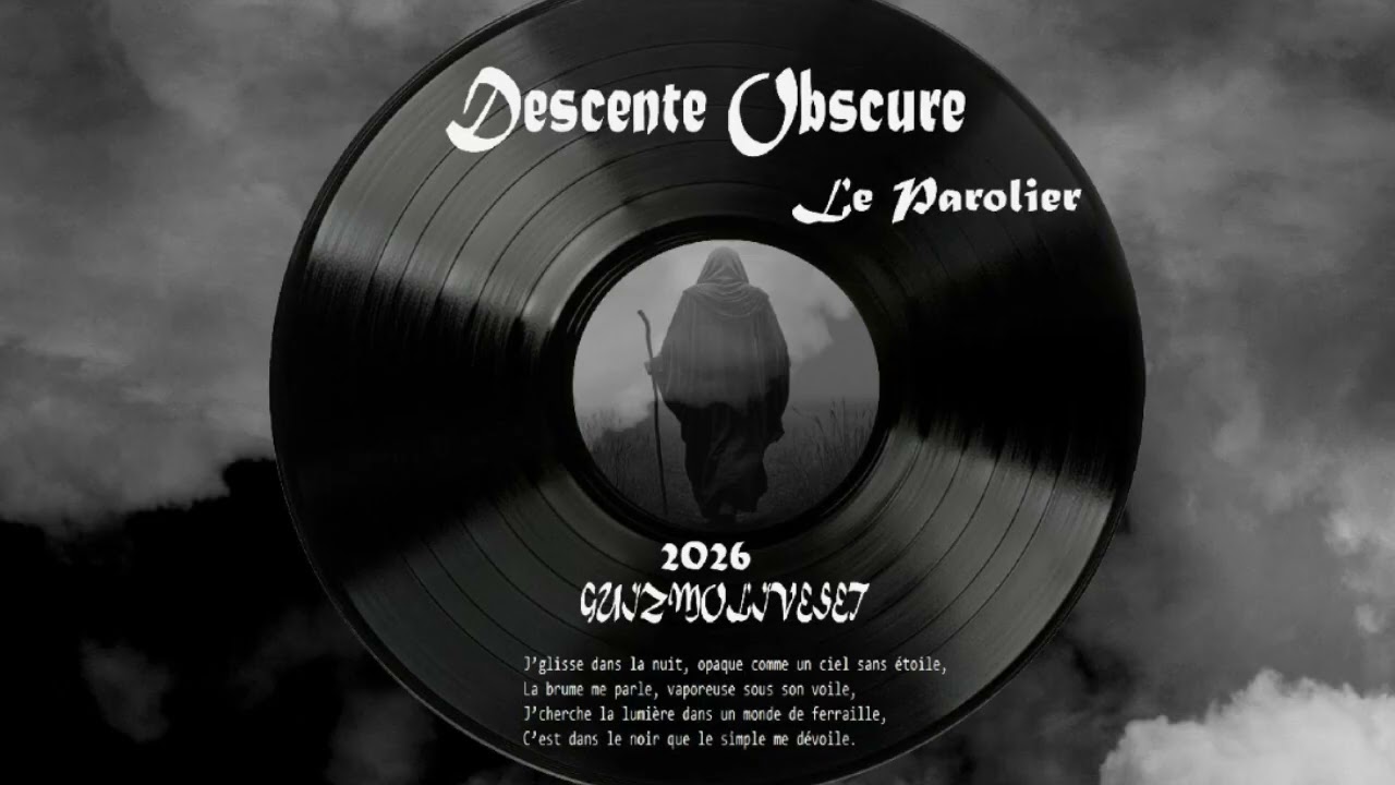 Descente Obscure Par Le Parolier GUIZMOLIVESET