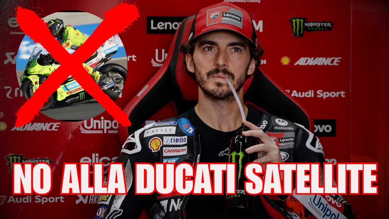 PECCO CONTRO TUTTI: Il duro messaggio alla Ducati per il 2027