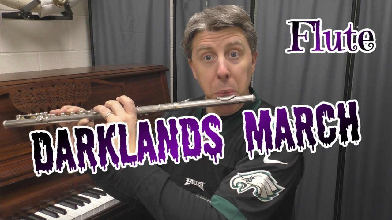 Darklands March video #1- FLUTE Practice video - play along and instruction