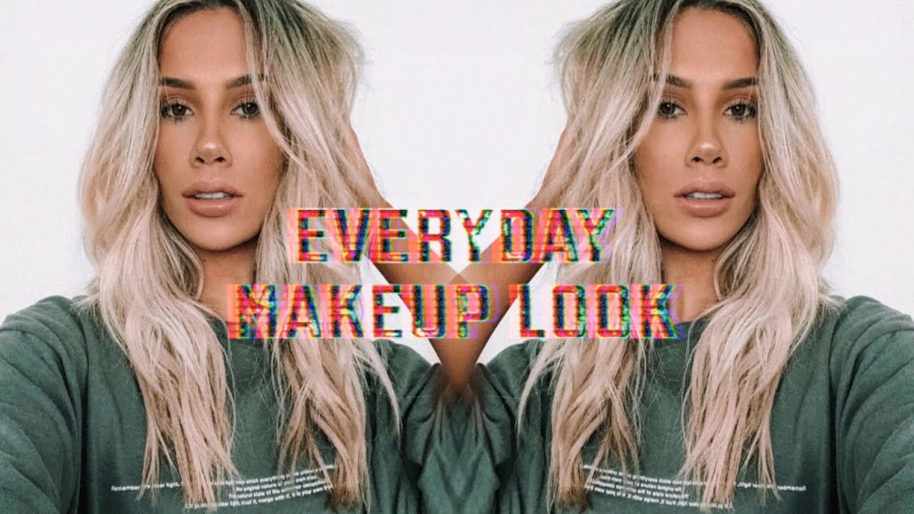 I'M BACK · EVERYDAY MAKEUP LOOK | twenty eighteen