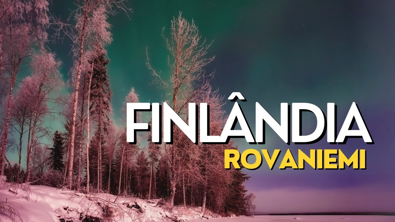 ROVANIEMI CAPITAL DA LAPÔNIA NA FINLÂNDIA  l  Travel Vlog