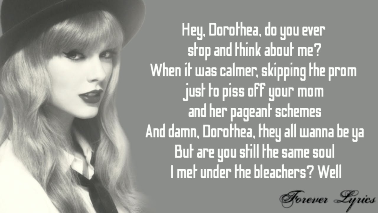 Taylor Swift- Dorothea (Lyrics)