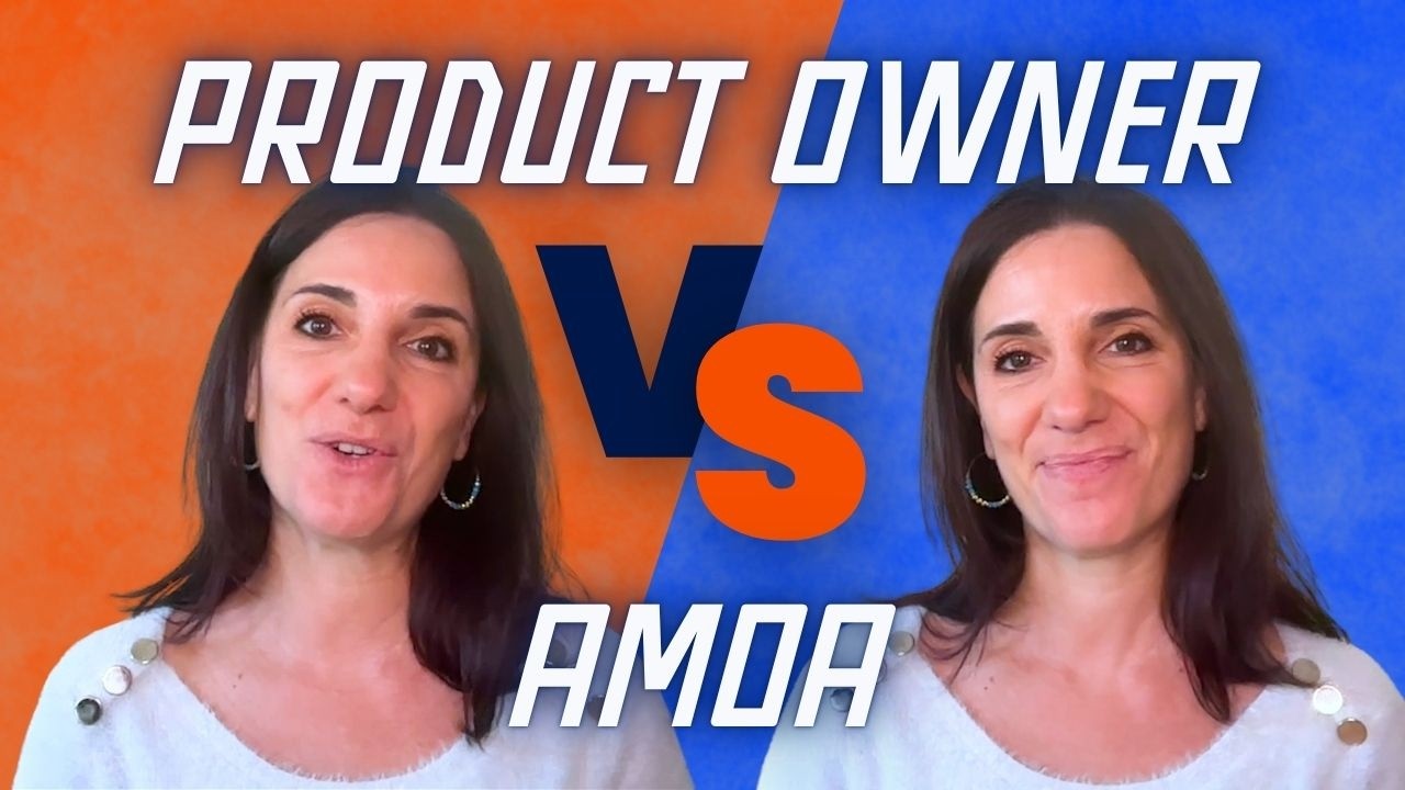 Product Owner vs AMOA: les explications